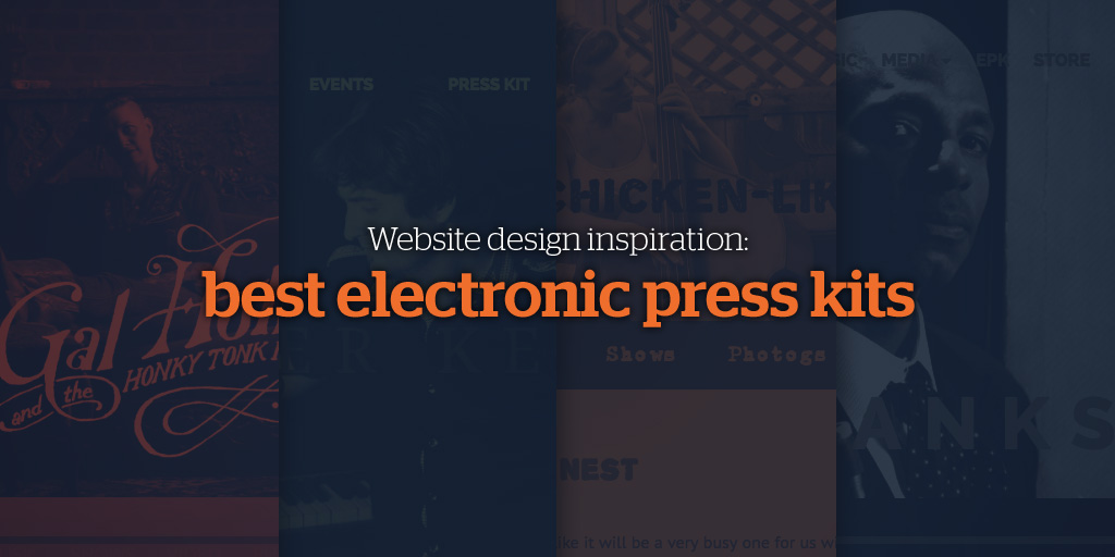 Website Design Inspiration: Best Electronic Press Kits (EPKs)
