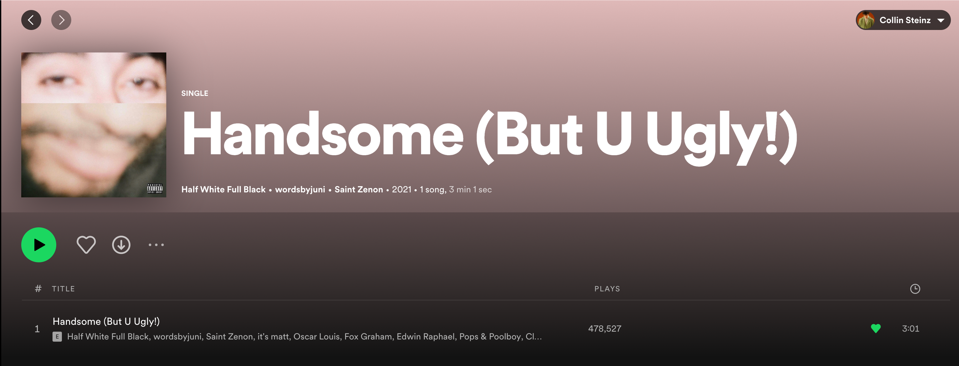 Screenshot of artist Saint Zenon's 'Handsome (But U Ugly)' single on Spotify